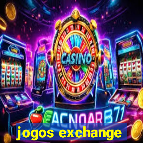 jogos exchange